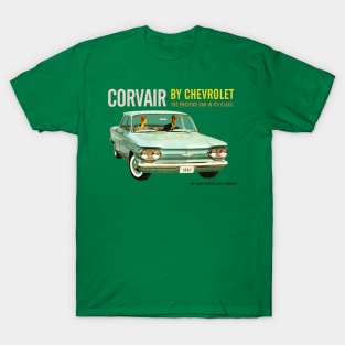 CORVAIR - THE PRESTIGE CAR IN ITS CLASS T-Shirt